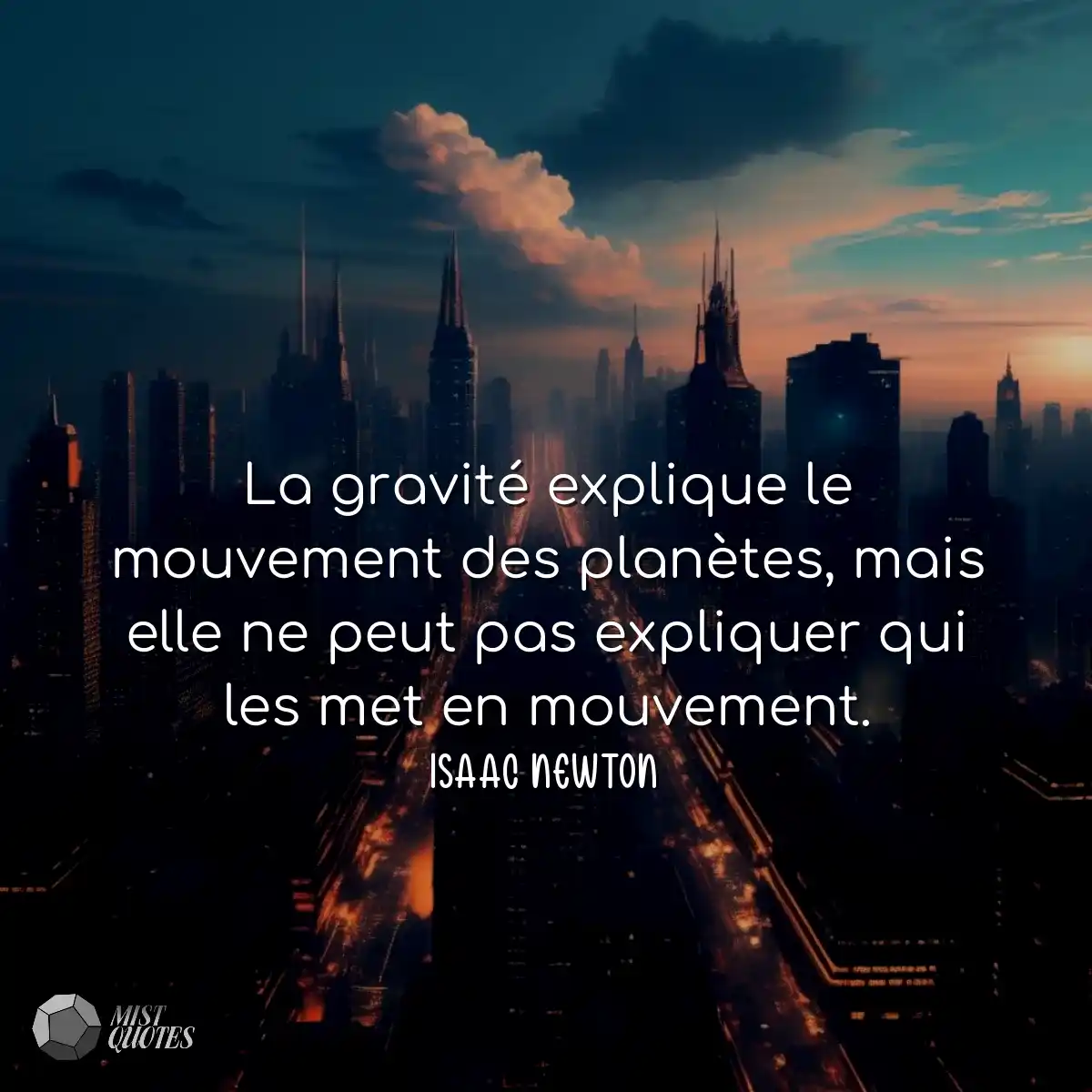 La gravité explique le mouvement des planètes, mai
