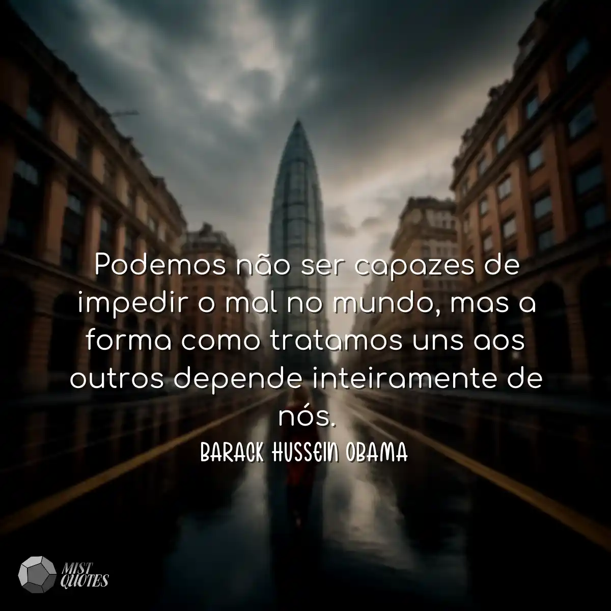 Podemos não ser capazes de impedir o ma