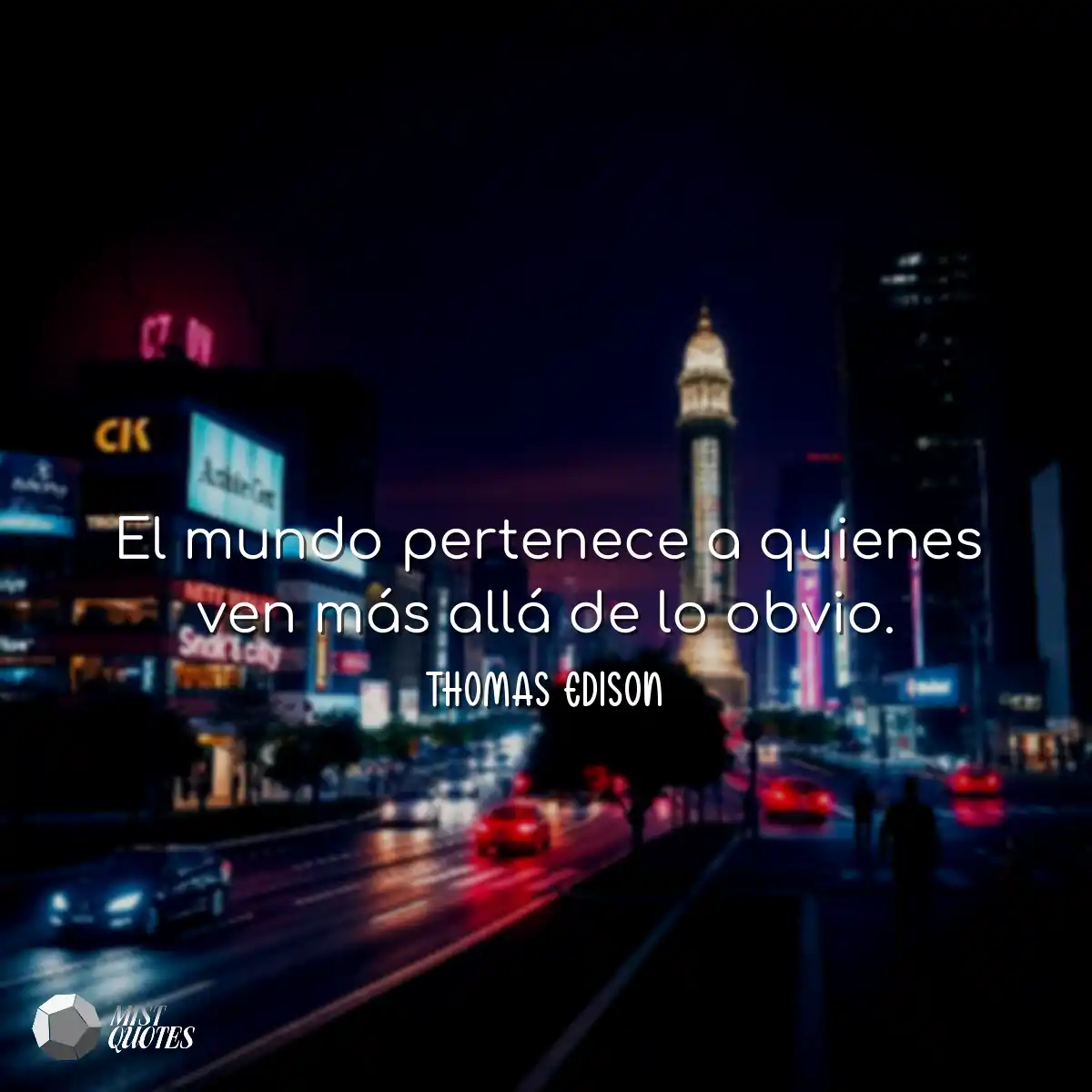 El mundo pertenece a quienes ven más al