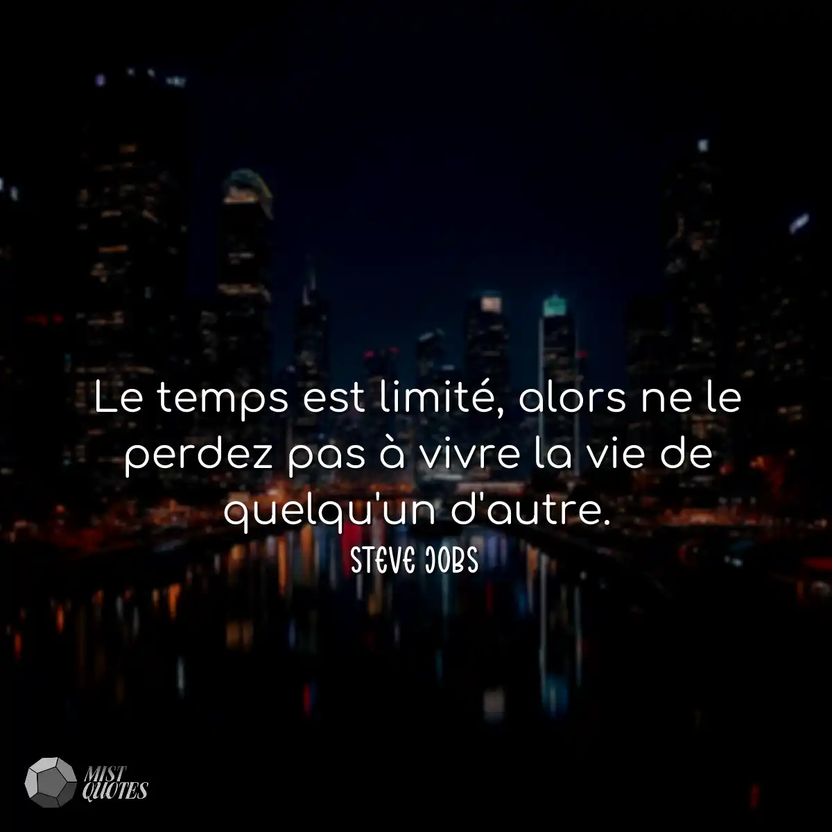 Le temps est limité, alors ne le perdez