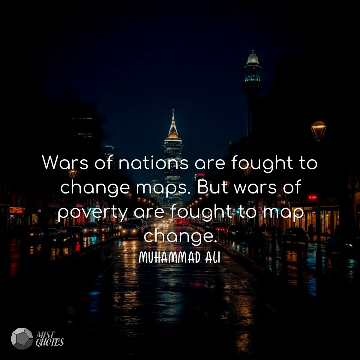 Wars of nations are fought to change map
