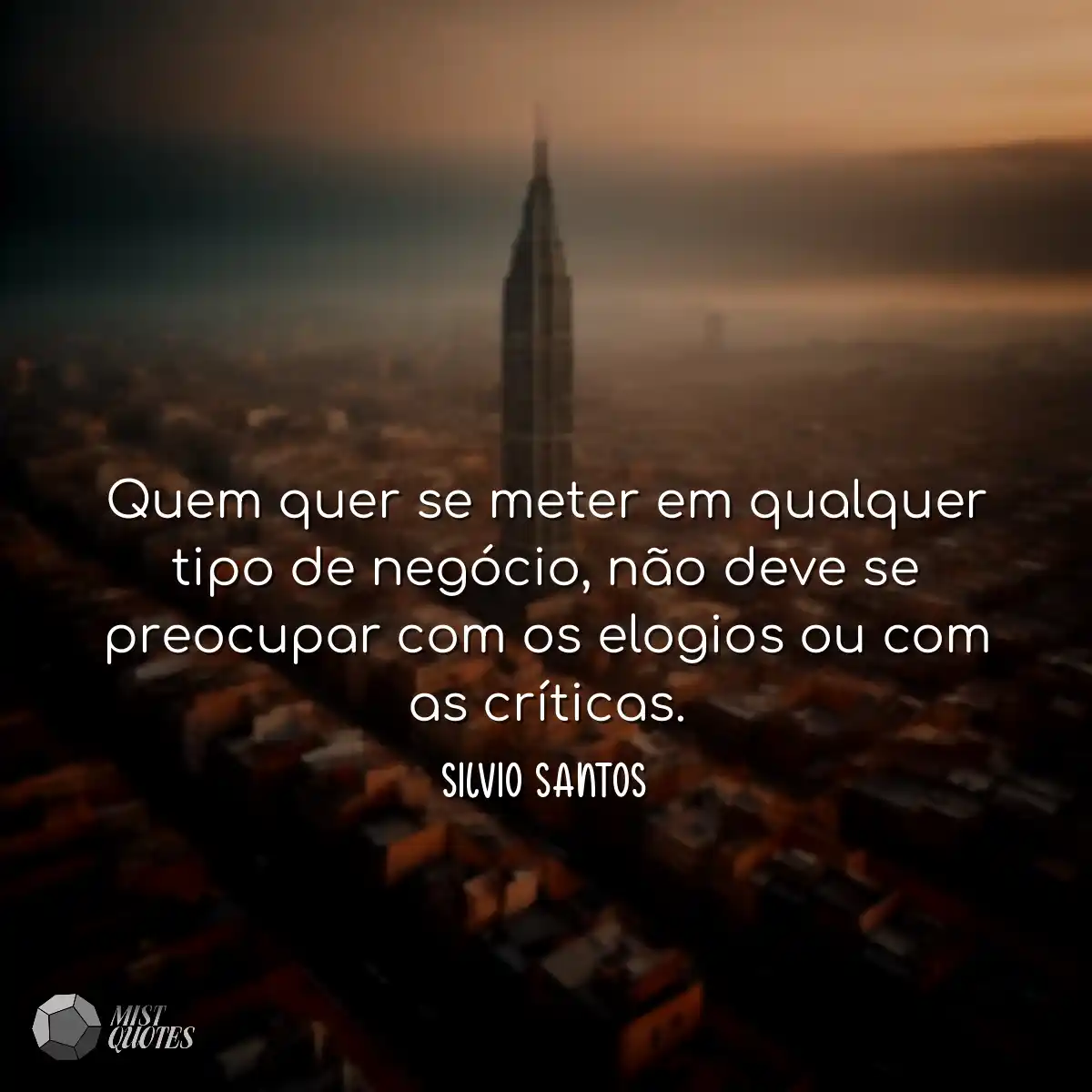 Quem quer se meter em qualquer tipo de n