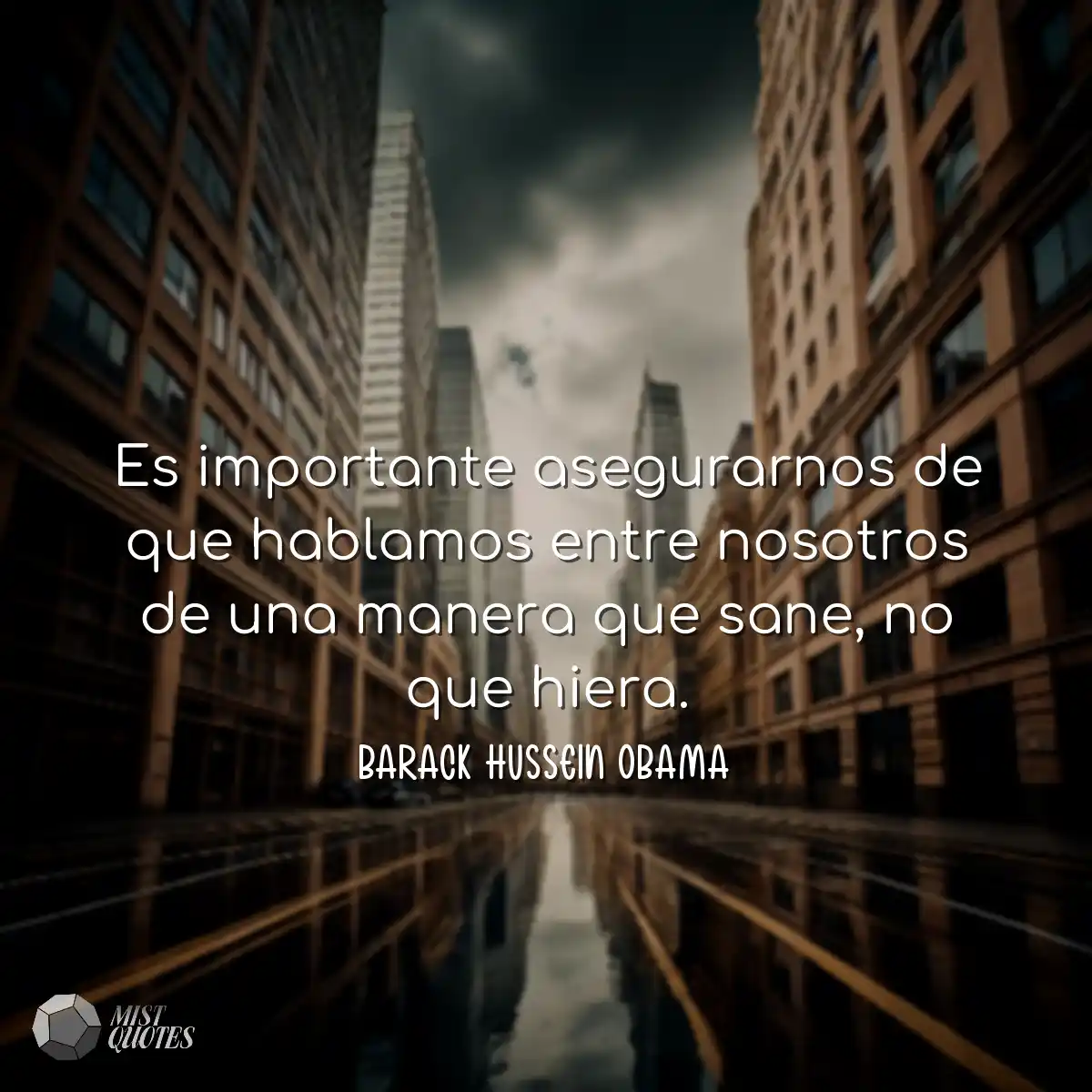 Es importante asegurarnos de que hablamos entre no