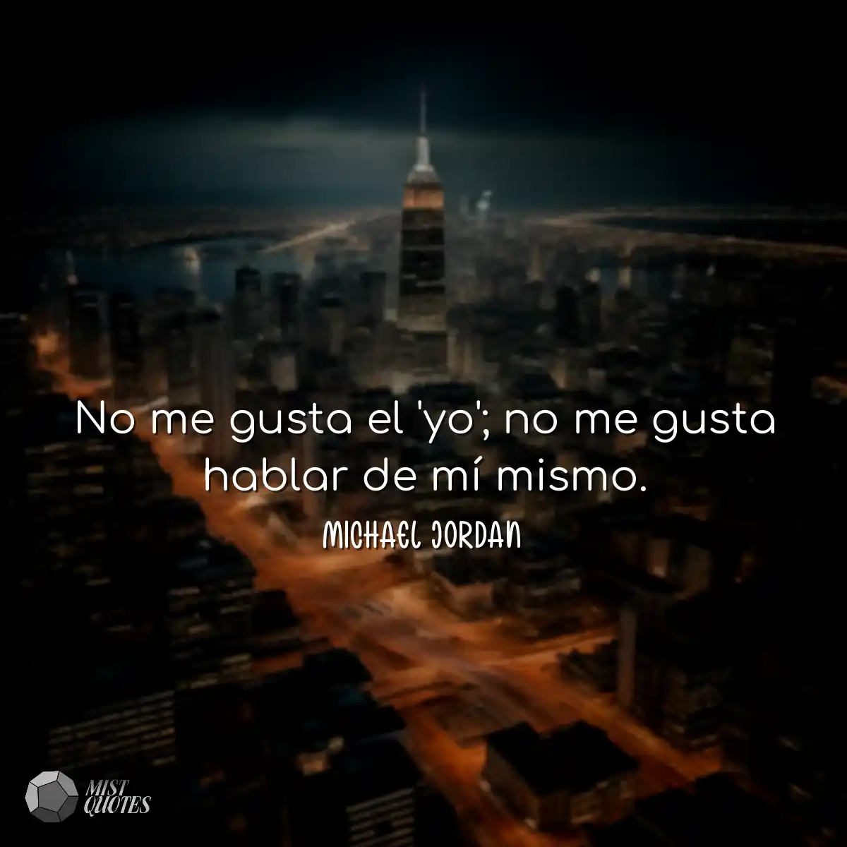 No me gusta el 'yo'; no me gusta hablar 