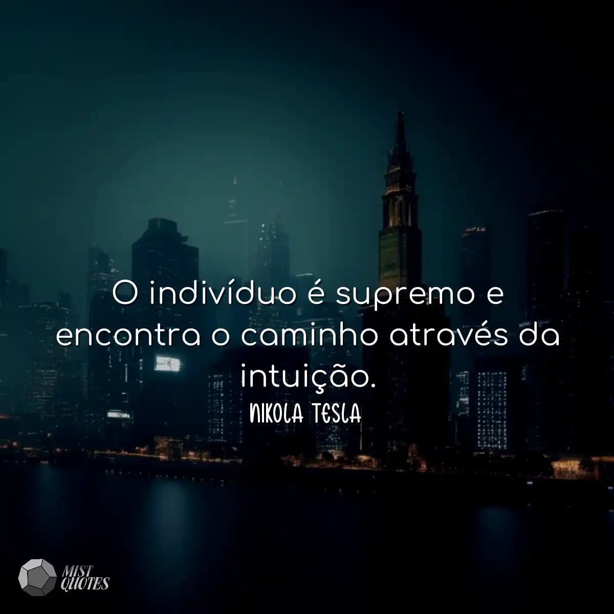 O indivíduo é supremo e encontra o caminho através