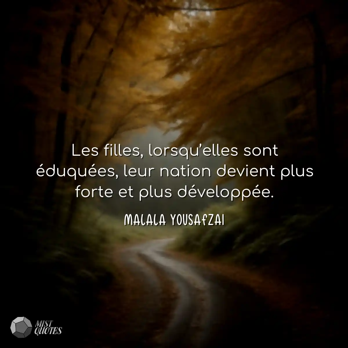 Les filles, lorsqu’elles sont éduqué