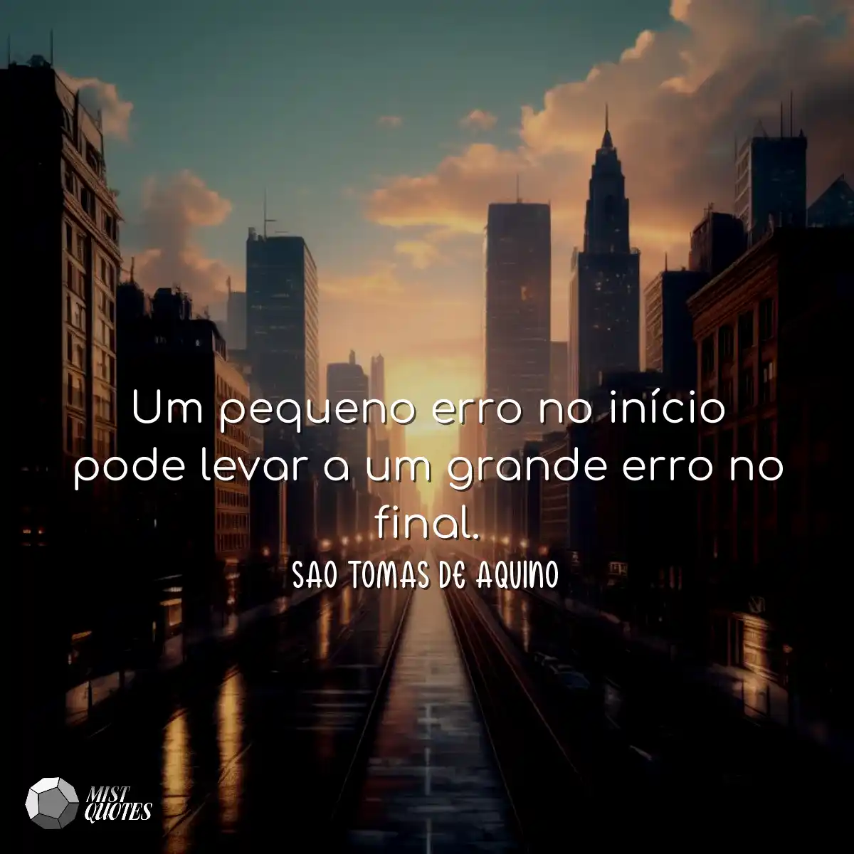 Um pequeno erro no início pode levar a um grande e