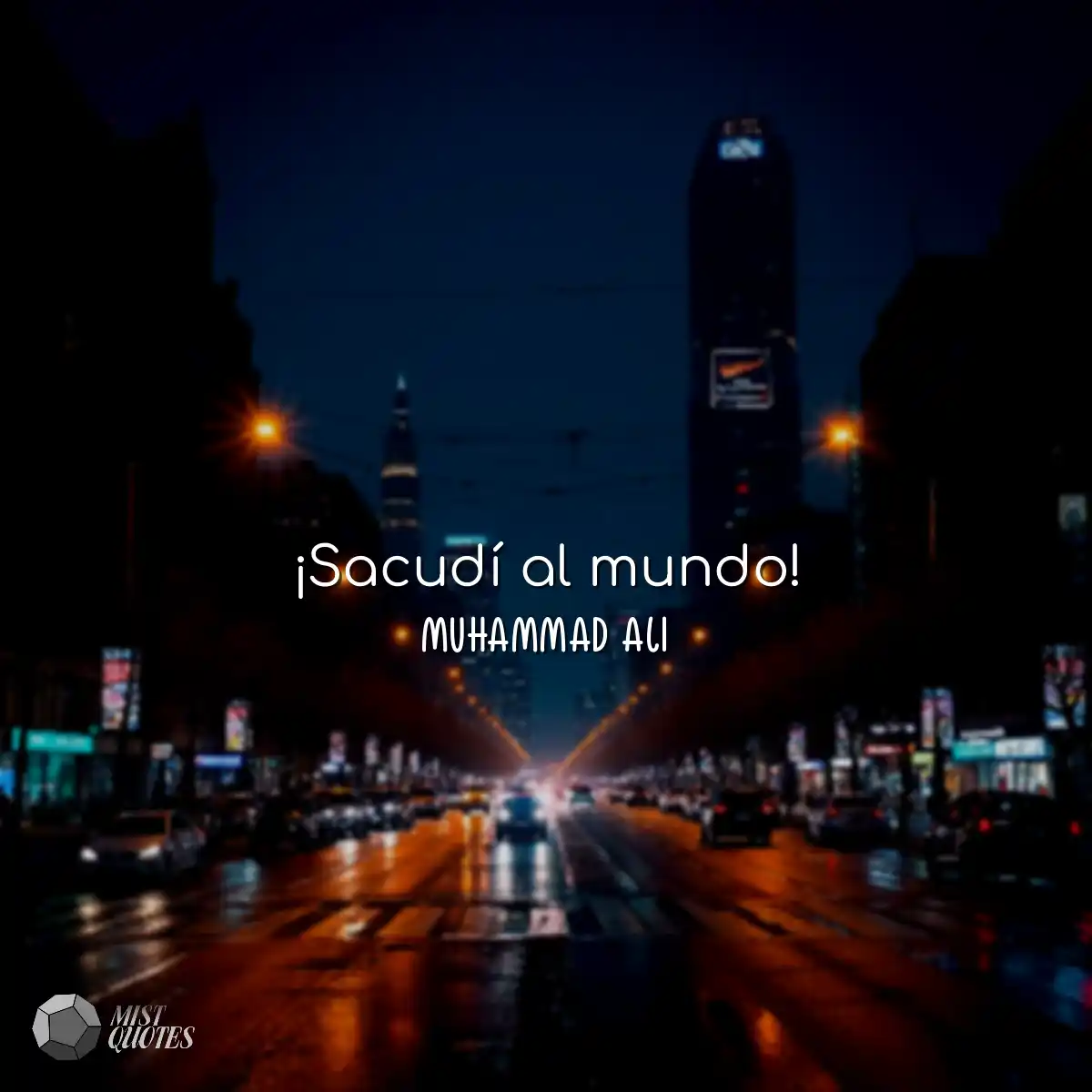 ¡Sacudí al mundo!